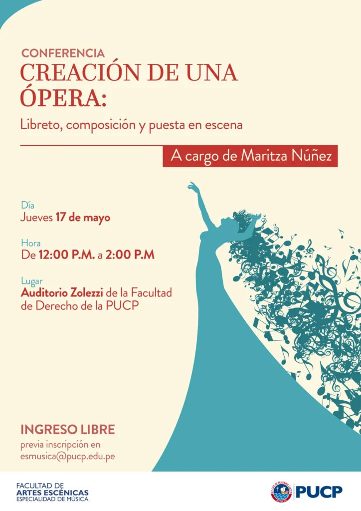 Conferencia Creación de una Ópera: Libreto, composición y puesta en escena (2018)